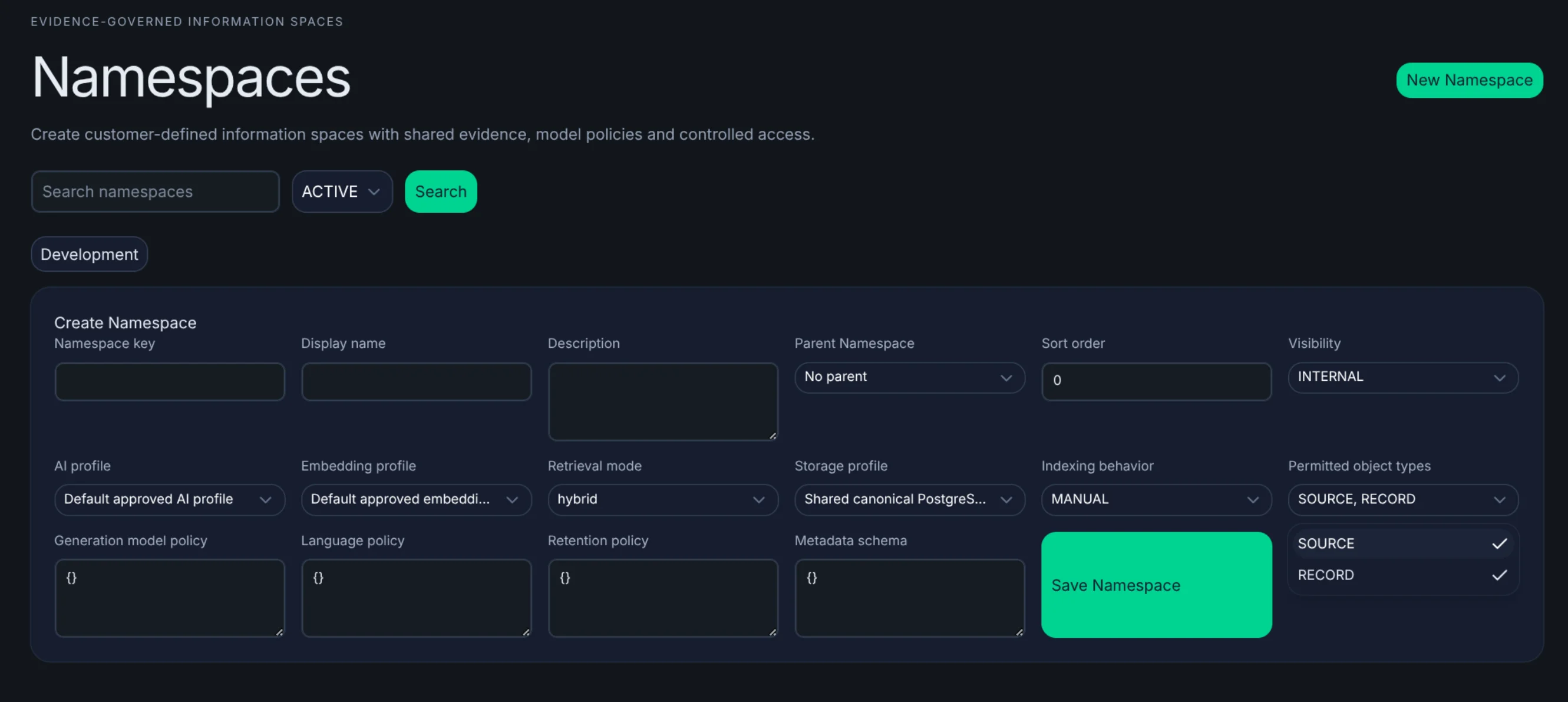 Create customer-defined information spaces with shared evidence, model policies and controlled access.